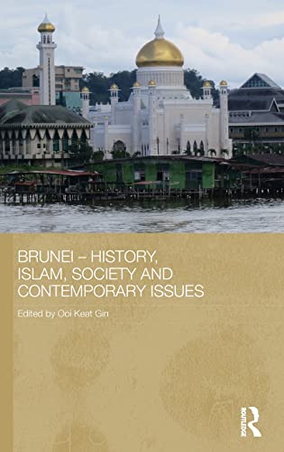 Imagen de archivo de Brunei ? History, Islam, Society and Contemporary Issues (Routledge Contemporary Southeast Asia Series) a la venta por Reuseabook