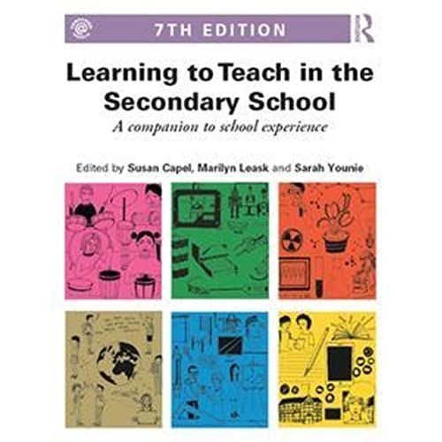 Imagen de archivo de Learning to Teach in the Secondary School: A Companion to School Experience (Learning to Teach Subjects in the Secondary School) a la venta por Buchpark