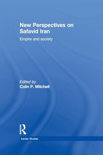 Imagen de archivo de New Perspectives on Safavid Iran (Iranian Studies) a la venta por Chiron Media