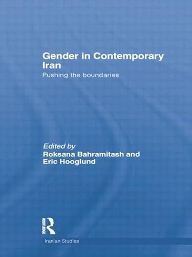 Imagen de archivo de Gender in Contemporary Iran (Iranian Studies) a la venta por Chiron Media