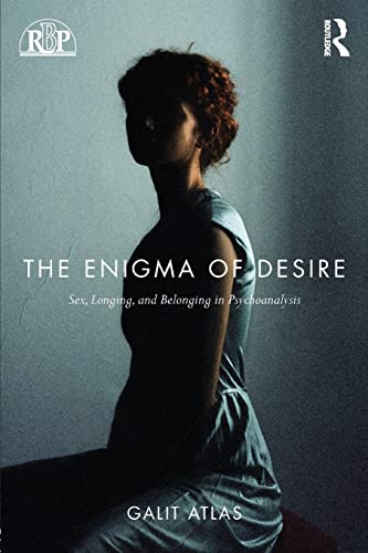 Stock image for The Enigma of Desire (Relational Perspectives Book Series) for sale by Chiron Media