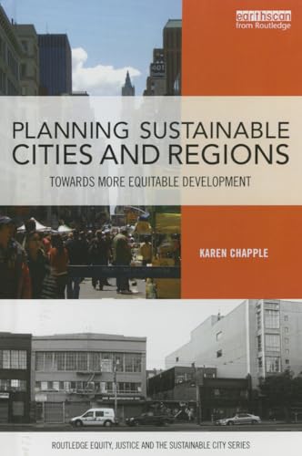 Beispielbild fr Planning Sustainable Cities and Regions : Towards More Equitable Development zum Verkauf von Buchpark