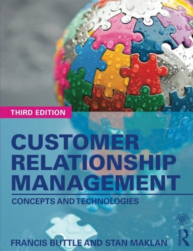 Stock image for Customer Relationship Management: Concepts and Technologies for sale by AwesomeBooks