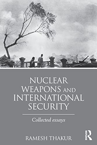 Beispielbild fr Nuclear Weapons and International Security zum Verkauf von Blackwell's