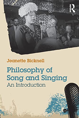 Beispielbild fr Philosophy of Song and Singing : An Introduction zum Verkauf von Better World Books