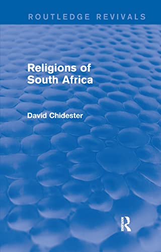 Beispielbild fr Religions of South Africa (Routledge Revivals) zum Verkauf von Blackwell's