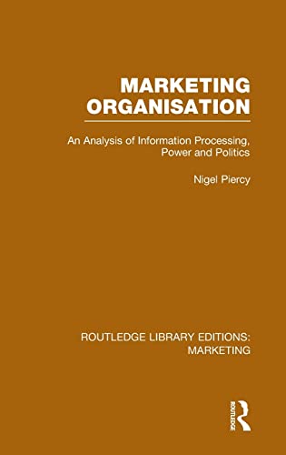 Imagen de archivo de Marketing Organisation (RLE Marketing) (Routledge Library Editions: Marketing) a la venta por Chiron Media