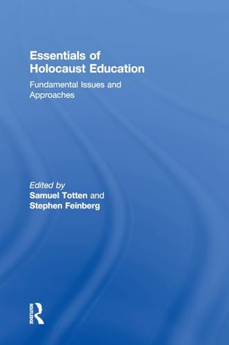 Stock image for Essentials of Holocaust Education: Fundamental Issues and Approaches for sale by Revaluation Books