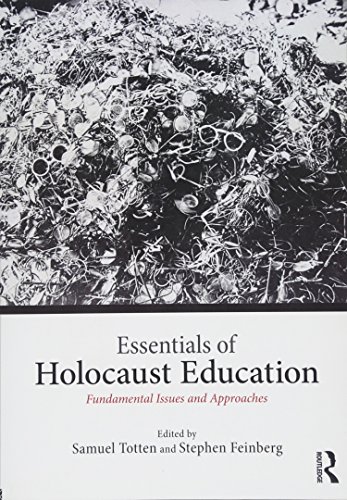 9781138792067: Essentials of Holocaust Education: Fundamental Issues and Approaches
