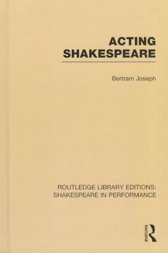 Stock image for Acting Shakespeare (Routledge Library Editions: Shakespeare in Performance) for sale by Chiron Media