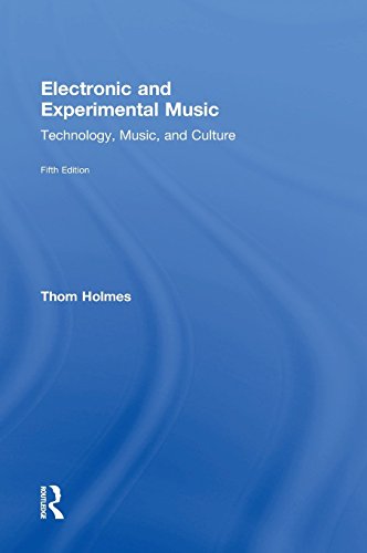 9781138792722: Electronic and Experimental Music: Technology, Music, and Culture
