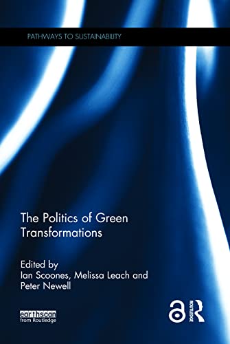 Stock image for The Politics of Green Transformations (Pathways to Sustainability) for sale by Chiron Media