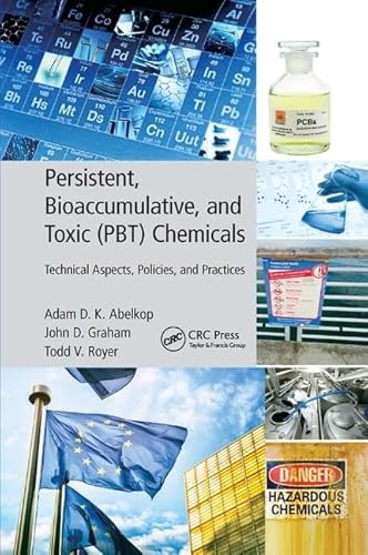 Stock image for Persistent, Bioaccumulative, and Toxic (PBT) Chemicals for sale by Blackwell's