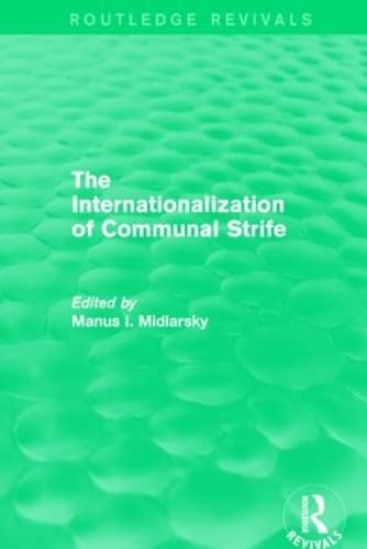 Stock image for The Internationalization of Communal Strife (Routledge Revivals) for sale by Chiron Media