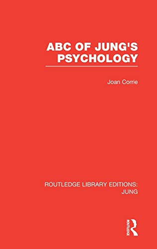 Imagen de archivo de 3: ABC of Jung's Psychology (RLE: Jung) (Routledge Library Editions: Jung) a la venta por Chiron Media