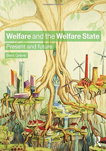 Beispielbild fr Welfare and the Welfare State : Present and Future zum Verkauf von Better World Books