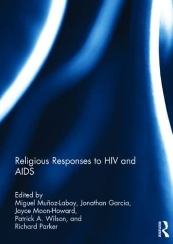 Imagen de archivo de Religious Responses to HIV and AIDS a la venta por Blackwell's