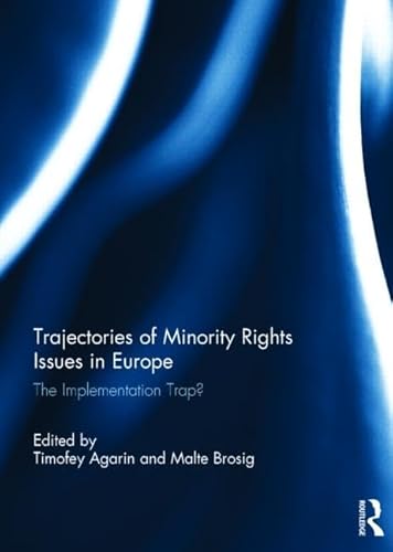 Stock image for Trajectories of Minority Rights Issues in Europe for sale by Blackwell's