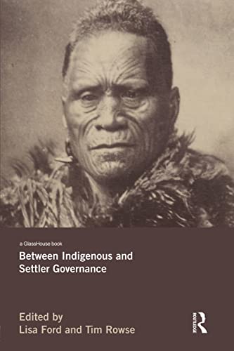 Beispielbild fr Between Indigenous and Settler Governance zum Verkauf von Blackwell's