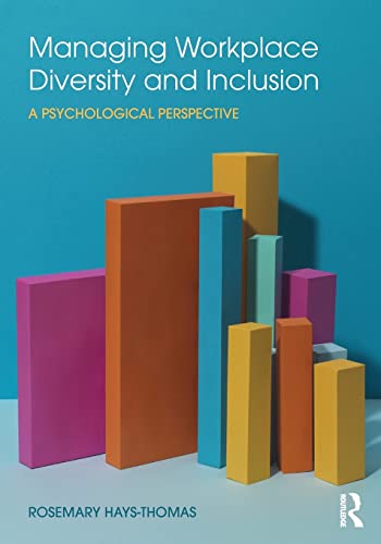 9781138794269: Managing Workplace Diversity and Inclusion: A Psychological Perspective