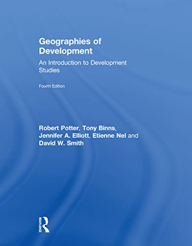 Imagen de archivo de Geographies of Development: An Introduction to Development Studies a la venta por Chiron Media