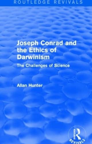 Stock image for Joseph Conrad and the Ethics of Darwinism for sale by Blackwell's