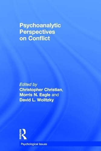 Stock image for Psychoanalytic Perspectives on Conflict (Psychological Issues) for sale by Chiron Media