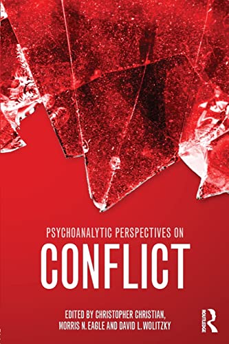 Beispielbild fr Psychoanalytic Perspectives on Conflict zum Verkauf von Blackwell's