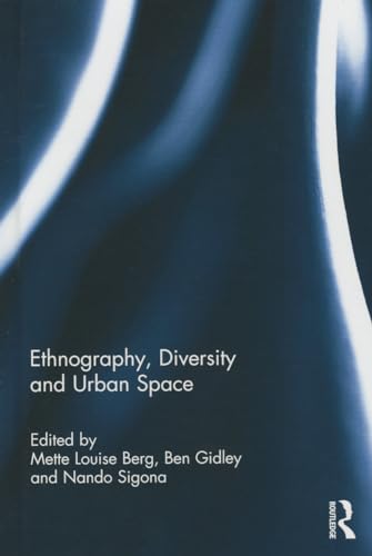 Imagen de archivo de Ethnography, Diversity and Urban Space a la venta por Phatpocket Limited
