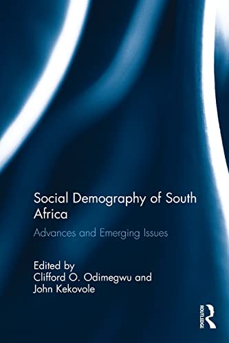 Beispielbild fr Social Demography of South Africa: Advances and Emerging Issues zum Verkauf von Blackwell's