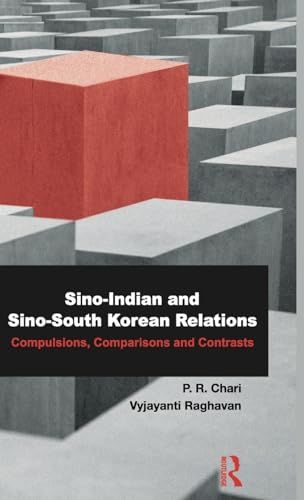 Beispielbild fr Sino-Indian and Sino-South Korean Relations zum Verkauf von Blackwell's