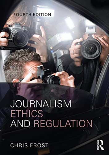 Imagen de archivo de Journalism Ethics and Regulation a la venta por Blackwell's