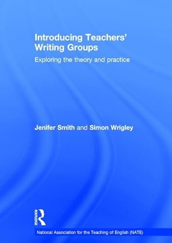 Imagen de archivo de Introducing Teachers' Writing Groups a la venta por Blackwell's