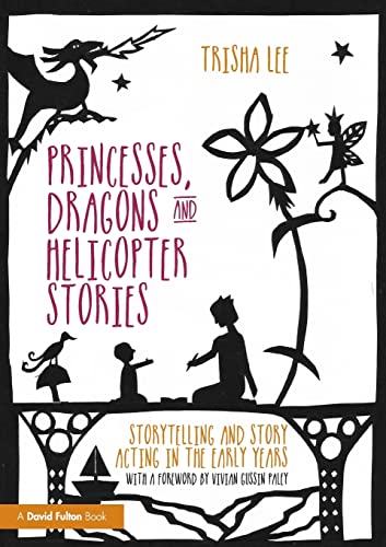 Beispielbild fr Princesses, Dragons and Helicopter Stories zum Verkauf von Blackwell's