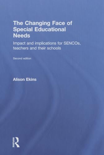 Imagen de archivo de The Changing Face of Special Educational Needs: Impact and implications for SENCOs, teachers and their schools (360 Degree Business) a la venta por Chiron Media