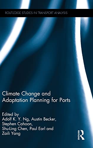 Imagen de archivo de Climate Change and Adaptation Planning for Ports a la venta por Revaluation Books