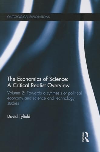 Imagen de archivo de The Economics of Science Volume 2 Towards a Synthesis of Political Economy and Science and Technology Studies a la venta por Blackwell's