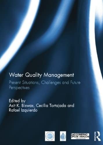 9781138798076: Water Quality Management: Present Situations, Challenges and Future Perspectives (Routledge Special Issues on Water Policy and Governance)