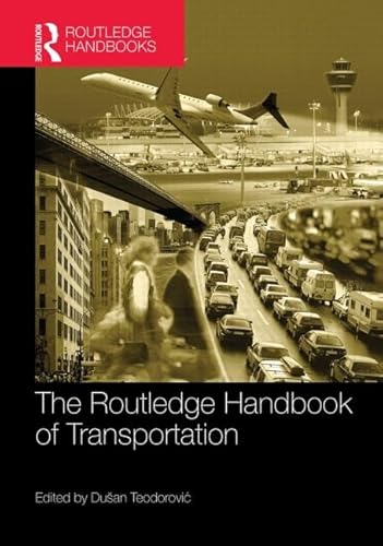 The Routledge Handbook of Transportation