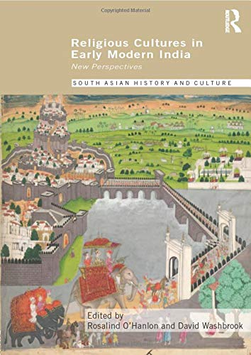 Beispielbild fr Religious Cultures in Early Modern India zum Verkauf von Blackwell's
