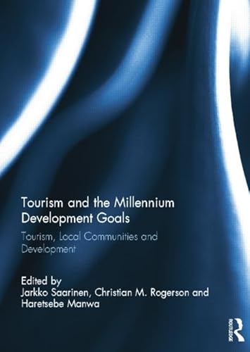 Beispielbild fr Tourism and the Millennium Development Goals zum Verkauf von Blackwell's