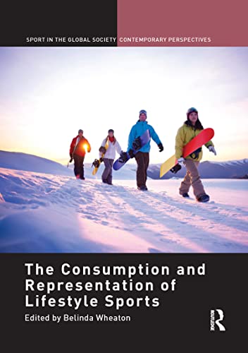 Imagen de archivo de The Consumption and Representation of Lifestyle Sports (Sport in the Global Society ? Contemporary Perspectives) a la venta por GF Books, Inc.