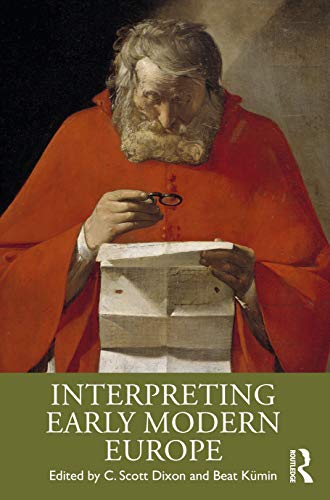 Stock image for Interpreting Early Modern Europe for sale by GF Books, Inc.