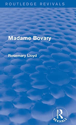 Imagen de archivo de Madame Bovary (Routledge Revivals) a la venta por Chiron Media