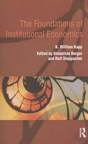Beispielbild fr The Foundations of Institutional Economics zum Verkauf von Blackwell's