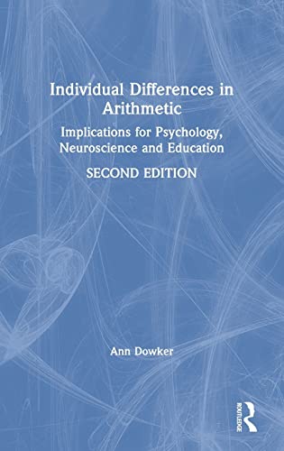 Stock image for Individual Differences in Arithmetic: Implications for Psychology, Neuroscience and Education for sale by Chiron Media