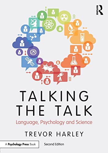 Beispielbild fr Talking the Talk: Language, Psychology and Science zum Verkauf von HPB-Red