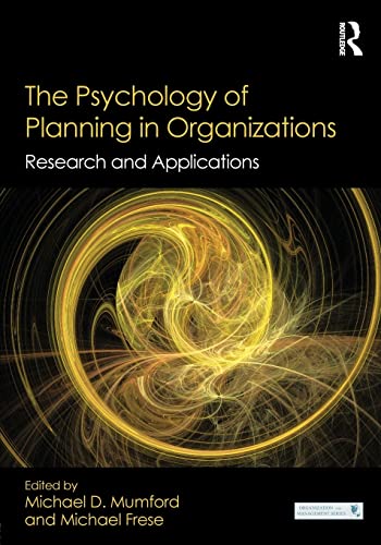 Beispielbild fr The Psychology of Planning in Organizations: Research and Applications zum Verkauf von Blackwell's