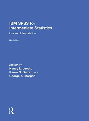 Stock image for IBM SPSS for Intermediate Statistics: Use and Interpretation, Fifth Edition for sale by Chiron Media