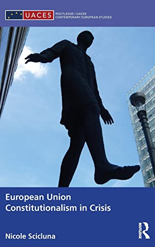 Stock image for European Union Constitutionalism in Crisis for sale by Blackwell's